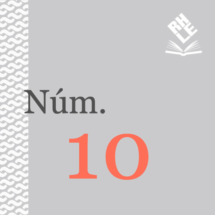 					Ver Núm. 10 (2015): Revista de Historia de la Lengua Española
				
